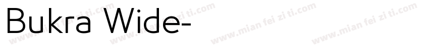 Bukra Wide字体转换